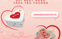 HAPPY VALENTINE – GỬI NGỌT NGÀO, TRAO YÊU THƯƠNG | Gợi ý bánh kem Valentine hot 2026 tại Cần Thơ