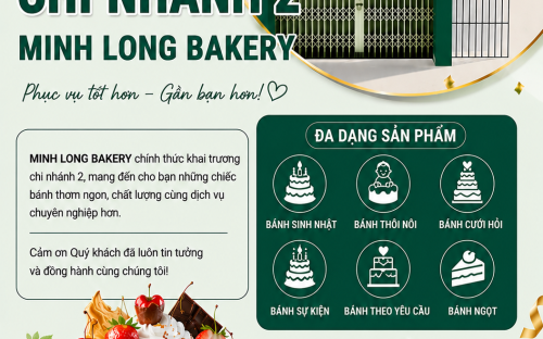 CHI NHÁNH 2 MINH LONG BAKERY – THÊM ĐỊA CHỈ TIN CẬY CHO KHÁCH HÀNG TẠI Ô MÔN