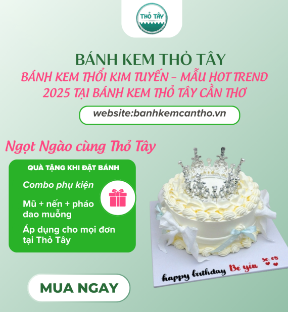 BÁNH KEM THỔI KIM TUYẾN – MẪU HOT TREND 2025 TẠI BÁNH KEM THỎ TÂY CẦN THƠ